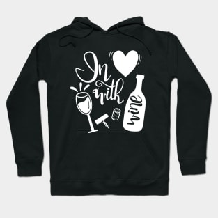 In Love With Wine Hoodie